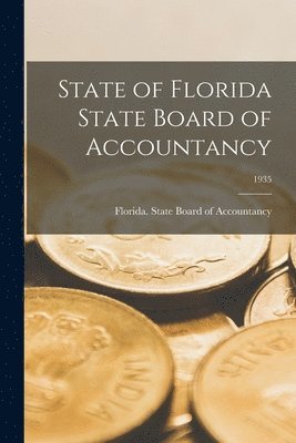 bokomslag State of Florida State Board of Accountancy; 1935