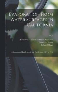 bokomslag Evaporation From Water Surfaces in California
