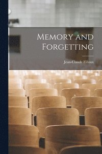 bokomslag Memory and Forgetting