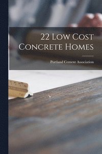 bokomslag 22 Low Cost Concrete Homes