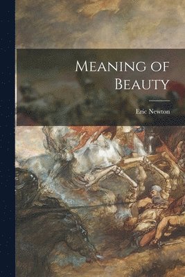 Meaning of Beauty 1