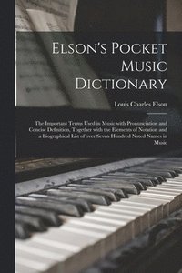 bokomslag Elson's Pocket Music Dictionary