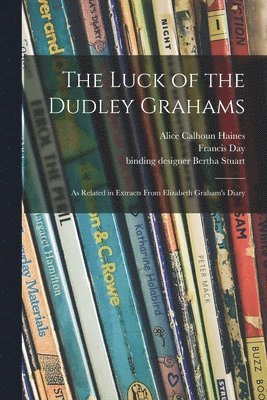 bokomslag Luck of the Dudley Grahams