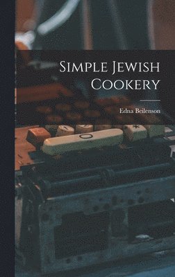 Simple Jewish Cookery