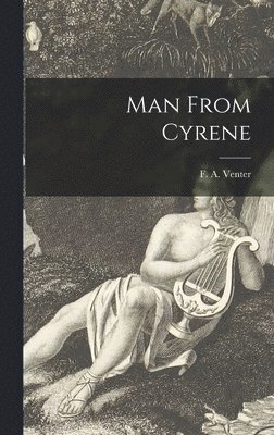 Man From Cyrene 1