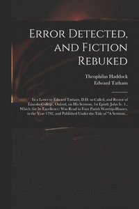 bokomslag Error Detected, and Fiction Rebuked