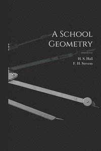 bokomslag School Geometry [microform]