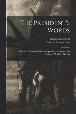 bokomslag The President's Words
