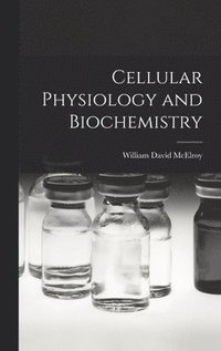 bokomslag Cellular Physiology and Biochemistry