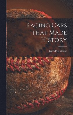 Racing Cars That Made History 1