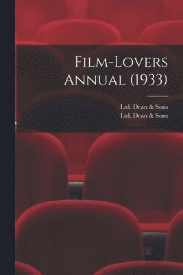 bokomslag Film-Lovers Annual (1933)