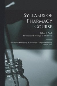 bokomslag Syllabus of Pharmacy Course