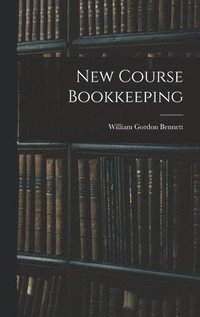 bokomslag New Course Bookkeeping