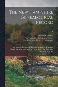 bokomslag The New Hampshire Genealogical Record