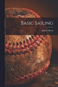 bokomslag Basic Sailing