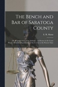 bokomslag Bench and Bar of Saratoga County