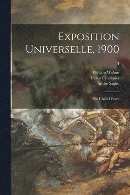 Exposition Universelle, 1900 1