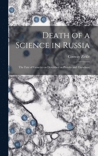 bokomslag Death of a Science in Russia