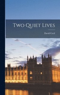 bokomslag Two Quiet Lives