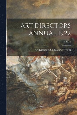 bokomslag Art Directors Annual 1922; 2, 1922