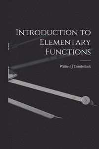 bokomslag Introduction to Elementary Functions