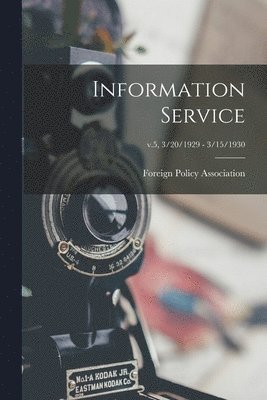 bokomslag Information Service; v.5, 3/20/1929 - 3/15/1930