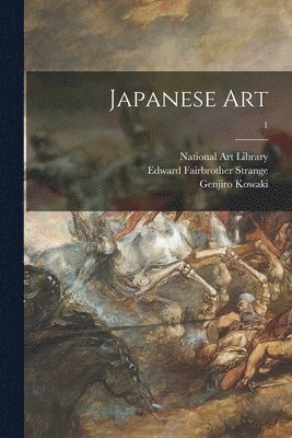 Japanese Art; 1 1