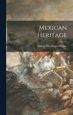 bokomslag Mexican Heritage