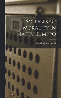 Sources of Morality in Natty Bumppo 1