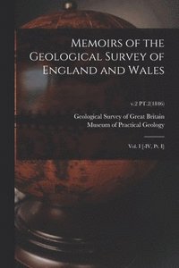 bokomslag Memoirs of the Geological Survey of England and Wales