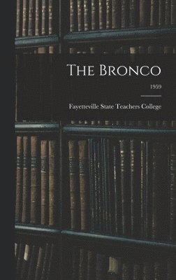 bokomslag The Bronco; 1959