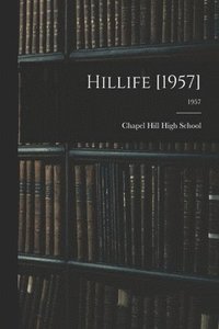 bokomslag Hillife [1957]; 1957