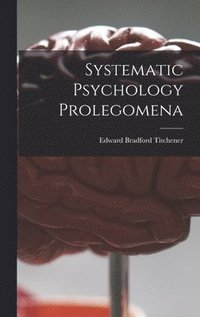 bokomslag Systematic Psychology Prolegomena