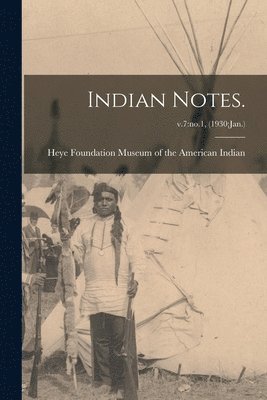 Indian Notes.; v.7 1