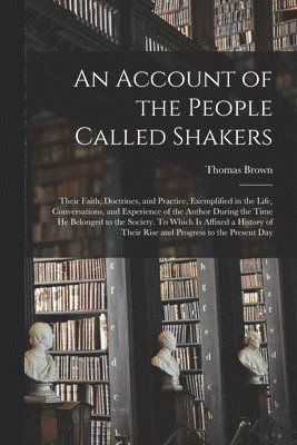 Account of the People Called Shakers