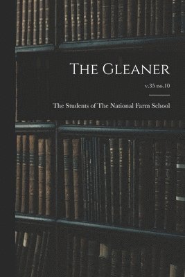 bokomslag The Gleaner; v.35 no.10