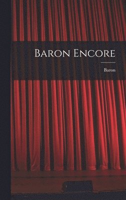 Baron Encore 1