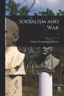 bokomslag Socialism and War; 2