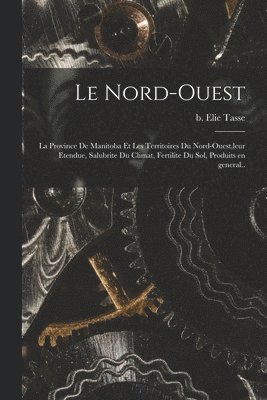 Le Nord-ouest 1