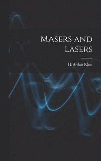 bokomslag Masers and Lasers