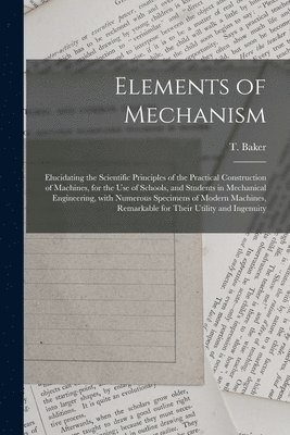 bokomslag Elements of Mechanism