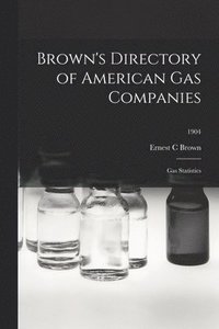 bokomslag Brown's Directory of American Gas Companies