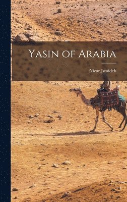 bokomslag Yasin of Arabia