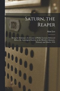 bokomslag Saturn, the Reaper