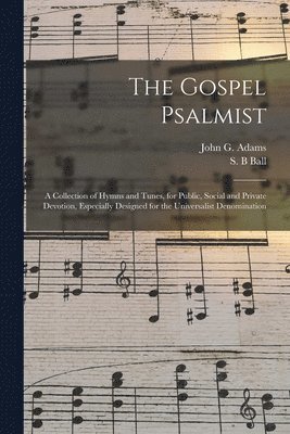 The Gospel Psalmist 1