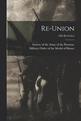 Re-union; 1882 Re-union 1