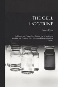 bokomslag The Cell Doctrine