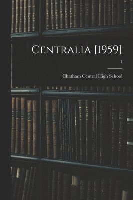 Centralia [1959]; 1 1