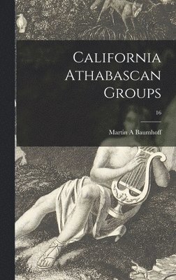 California Athabascan Groups; 16 1