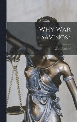 Why War Savings? 1